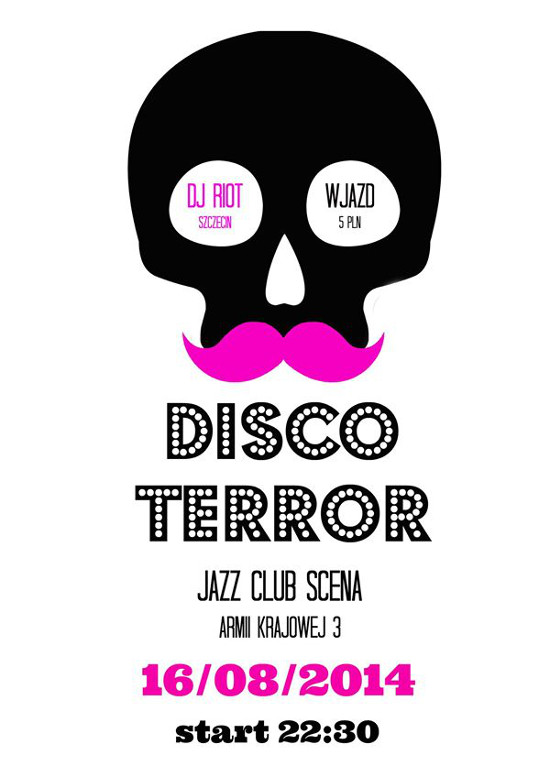 DISCO TERROR © Jazz Club Scena